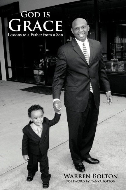 GOD IS GRACE: Lessons to a Father from a Son