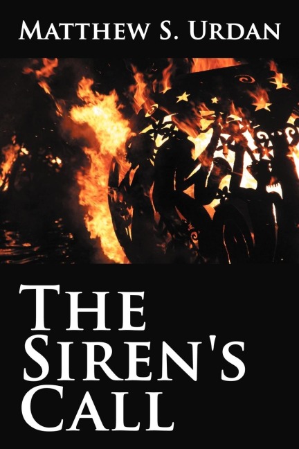 The Sirens Call