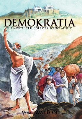 Demokratia: The Mortal Struggle of Ancient Athens