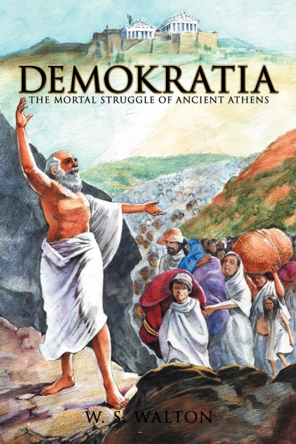 Demokratia: The Mortal Struggle of Ancient Athens