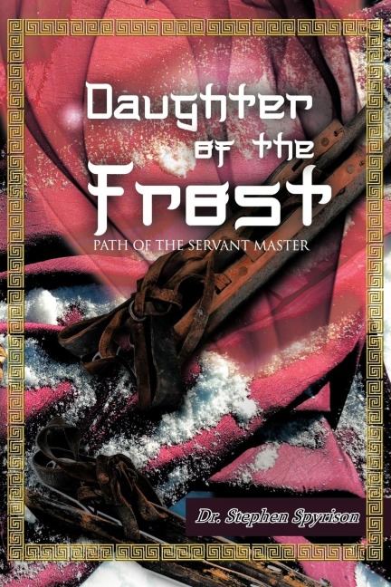 Daughter of the Frost: Path of the Servant Master