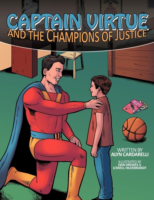 Captain Virtue and the Champions of Justice