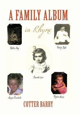 A Family Album: in Rhyme
