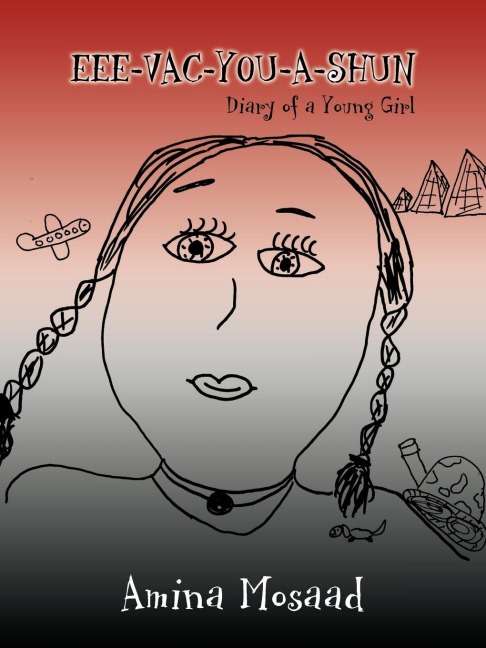 EEE-VAC-YOU-A-SHUN: Diary of a Young Girl