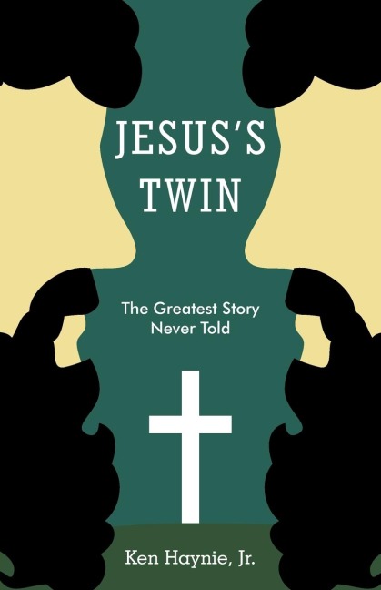 Jesuss Twin: The Greatest Story Never Told
