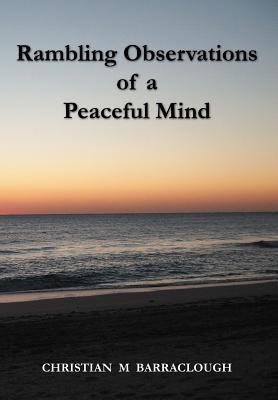 Rambling Observations of a Peaceful Mind