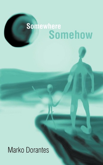 Somewhere Somehow