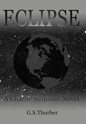 Eclipse: A Charlie Reinhart Novel
