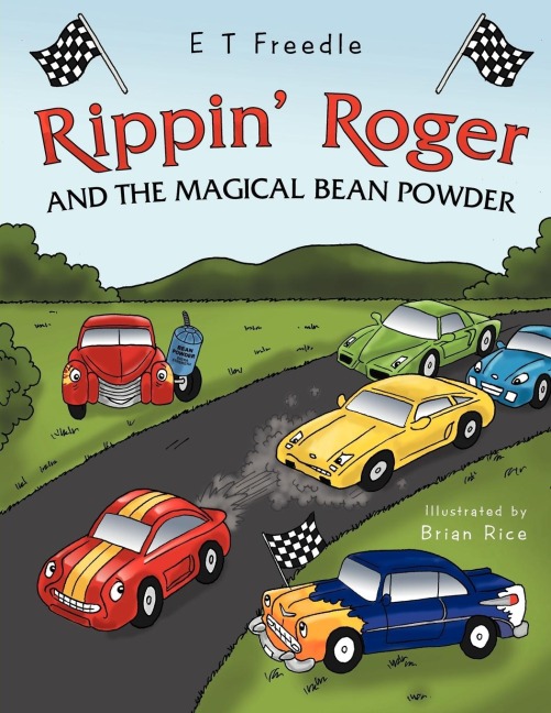 Rippin Roger and the Magical Bean Powder