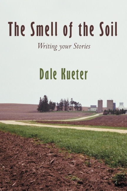 The Smell of the Soil: Writing your Stories