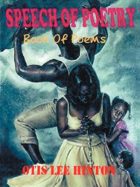 SPEECH OF POETRY: Book Of Poems
