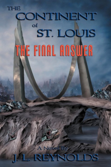 The Continent of St. Louis: The Final Answer