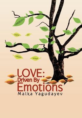 Love: Driven by Emotions