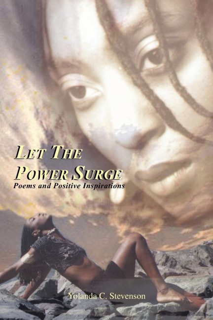 Let the Power Surge: Poems and Positive Inspirations