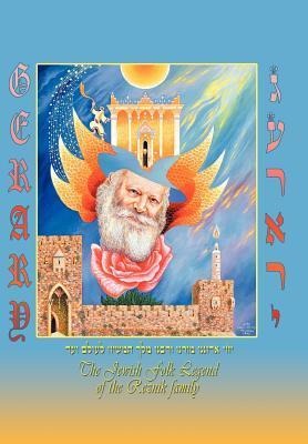 Gerary: The Jewish Folk Legend of the Reznik Family