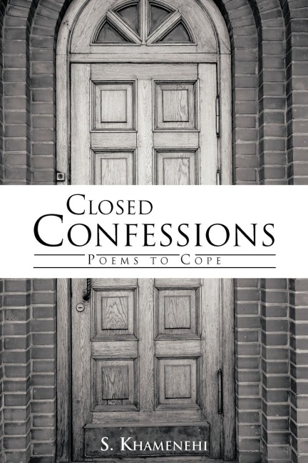 Closed Confessions: Poems to Cope