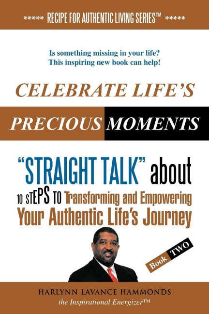 Celebrate Lifes Precious Moments