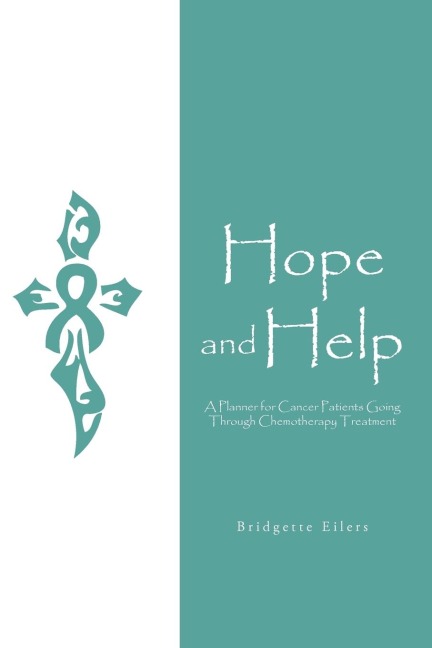Hope and Help: A Planner for Cancer Patients Going through Chemotherapy Treatment
