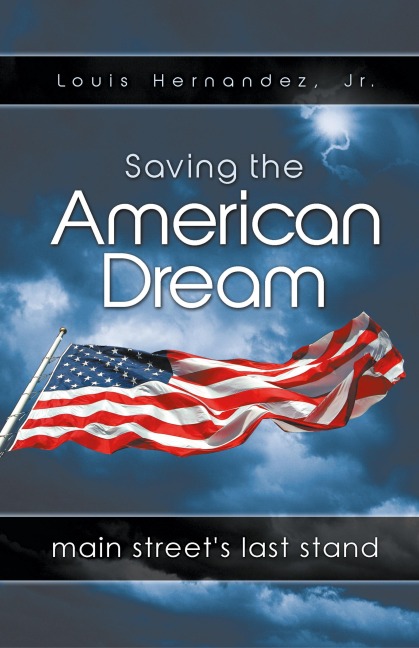 Saving the American Dream: Main Street's Last Stand