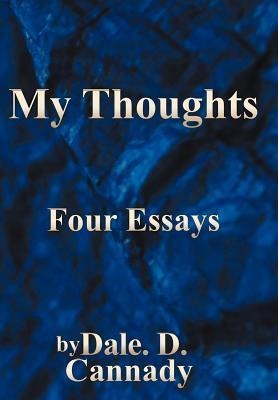 My Thoughts: Four Essays