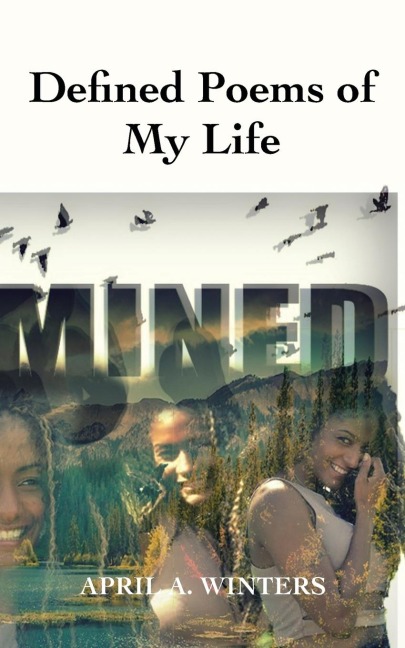 Defined Poems Of My Life: Comes from the heart, blues to the soul, rhythms of melodies just touches me
