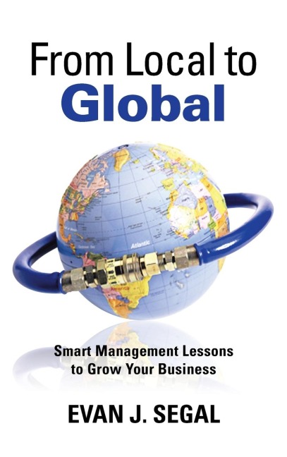 From Local to Global: Smart Management Lessons to Grow Your Business