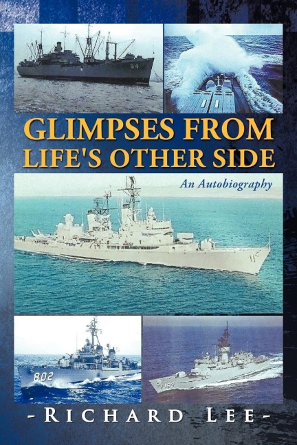 Glimpses from Lifes Other Side: An Autobiography