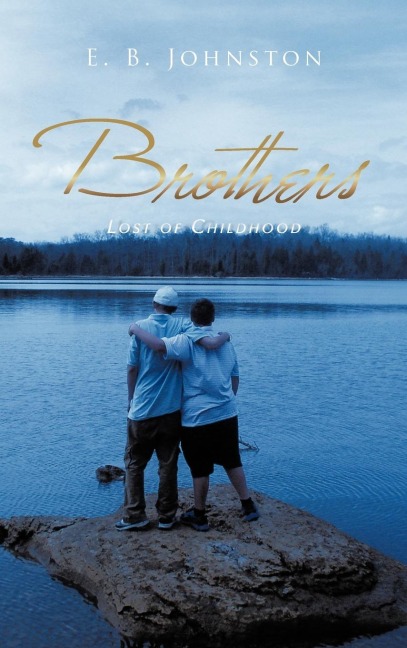 Brothers: Lost of Childhood