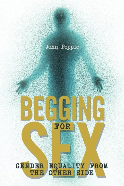 Begging for Sex Gender Equality from the Other Side