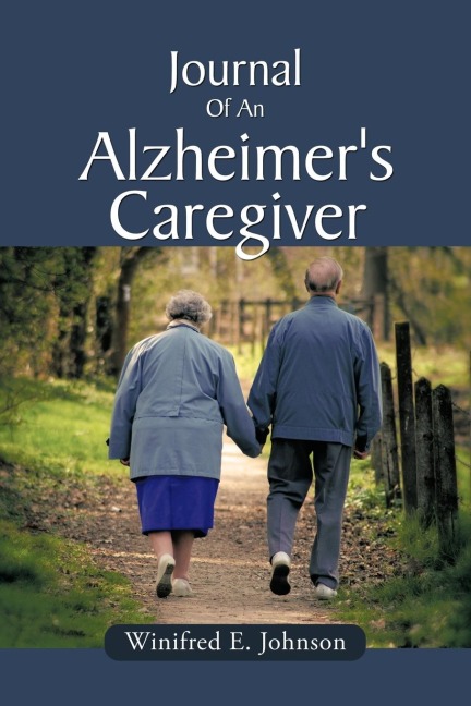 Journal Of An Alzheimers Caregiver