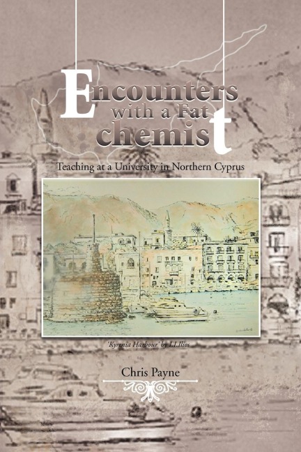 Encounters with a Fat Chemist: Teaching at a University in Northern Cyprus