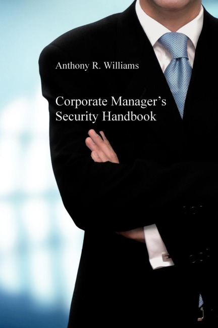 Corporate Managers Security Handbook