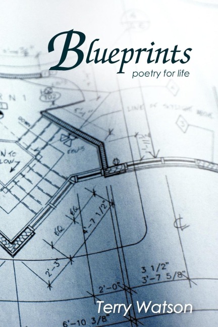 Blueprints: poetry for life