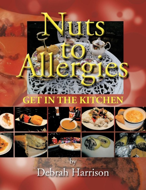 Nuts to Allergies: Get in the Kitchen!