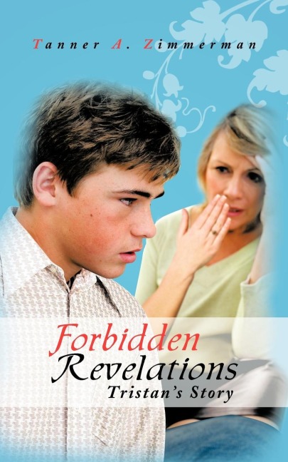 Forbidden Revelations: Tristans Story