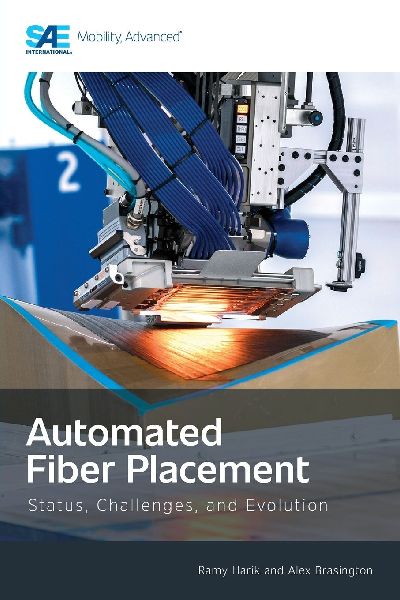 Automated Fiber Placement: Status, Challenges, and Evolution