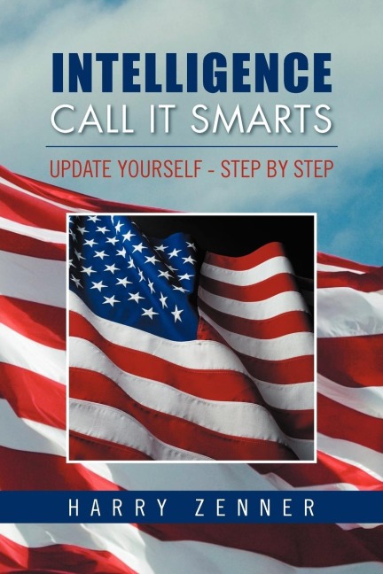 Intelligence Call It Smarts: Update Yourself - Step by Step