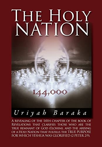 The Holy Nation 144,000