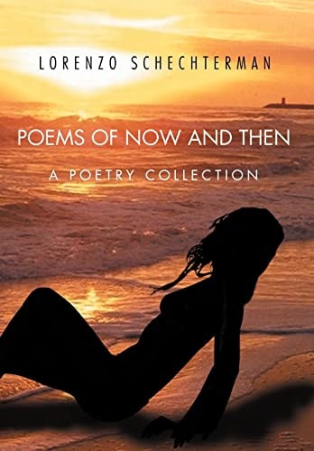 Poems of Now and Then A Poetry Collection