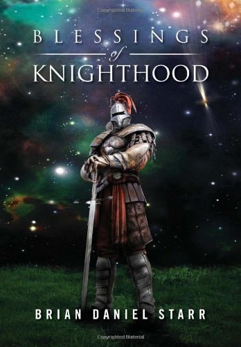 Blessings of Knighthood