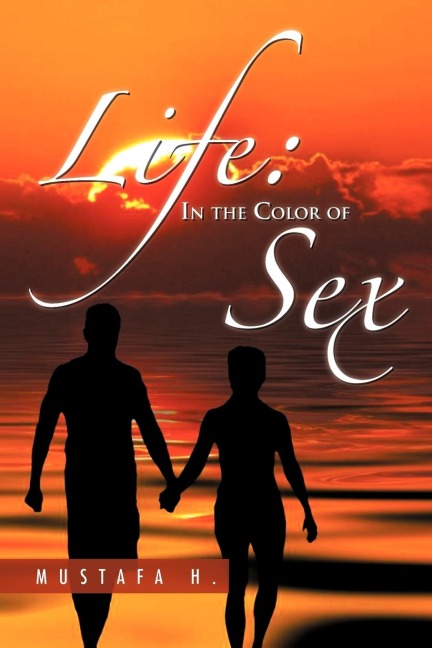 Life In the Color of Sex