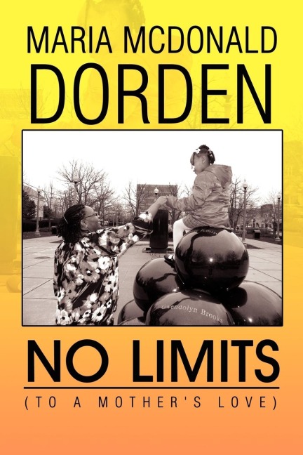 No Limits (to a Mothers Love)