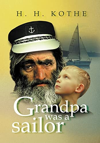 Grandpa Was a Sailor