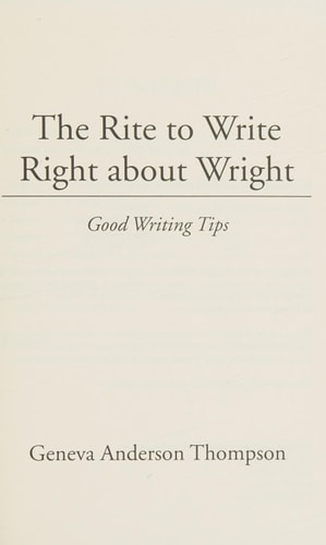 The Rite to Write Right about Wright Good Writing Tips