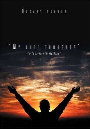 ''My Life Thoughts'' Life Is an Atm MacHine