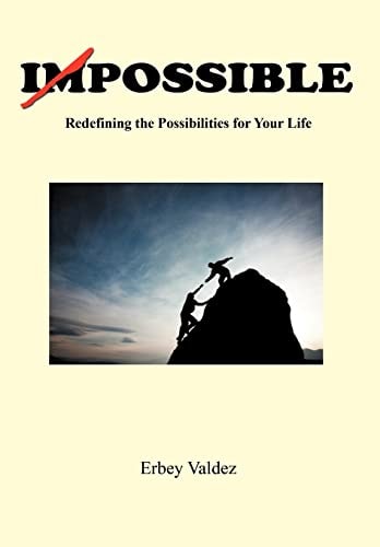 Possible Redefining the Possibilities for Your Life