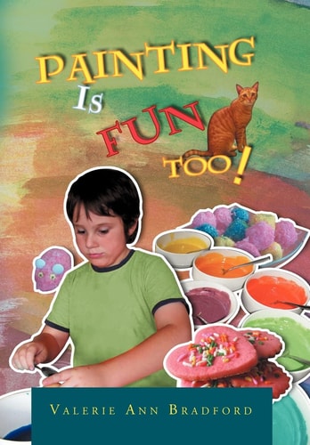 Painting Is Fun Too! How to Paint Activities