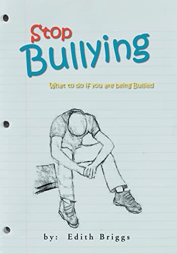 Stop Bullying What to Do If You are Being Bullied