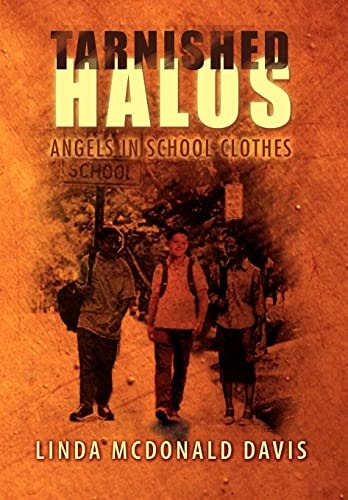 Tarnished Halos Angels in School Clothes