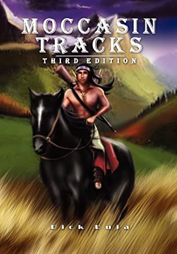 Moccasin Tracks Second Edition